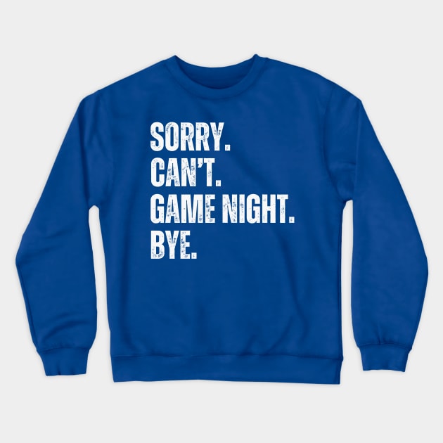 Game Night Crewneck Sweatshirt by RefinedApparelLTD